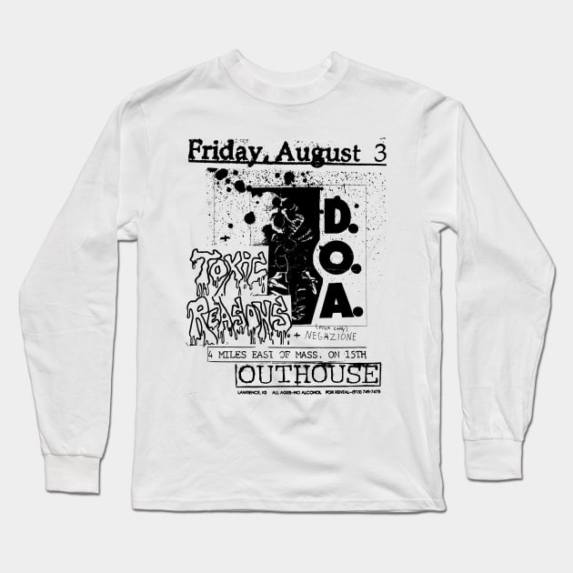 D.O.A. / Toxic Reasons Punk Flyer Long Sleeve T-Shirt by Punk Flyer Archive